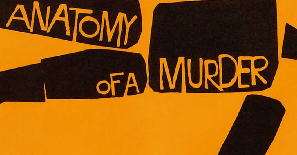 Anatomy of a Murder